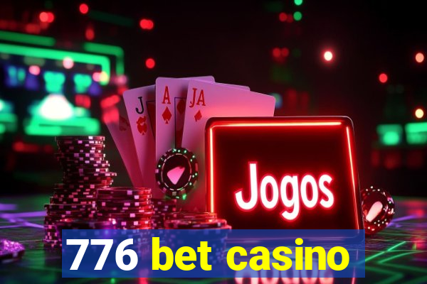 776 bet casino